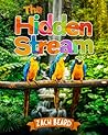 The Hidden Stream