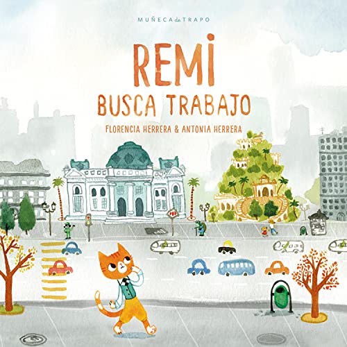 Remi busca trabajo (Spanish Edition)