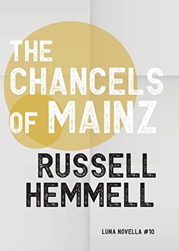 The Chancels of Mainz (Paperback)