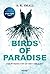 Birds of Paradise by A.K. Small