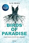Birds of Paradise: Cosa sei disposta a fare per volare sulle punte? (Italian Edition)