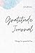 Gratitude Journal: A creative way of keeping your Gratitudes Safely Saved