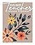 Teacher Lesson Planner 2021-2022 by CALLIE BARNETT