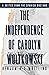 The Independence of Carolyn...