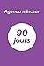 Agenda Minceur: 90 Jours