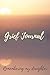 Grief Journal Remembering m...