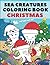Sea Creatures Coloring Book...