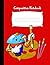 Composition Notebook: Pre-K Draw and Write Blank Story Paper Notebook Journal For Preschool and Kindergarten Kids: Each Page Divided For Creative ... Cartoon Character with Red Glossy Cover