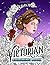 Victorian Coloring Book by Kimberly Gilbert
