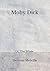 Moby Dick: Or, The Whale (Aberdeen Classics Collection)