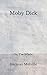 Moby Dick: Or, The Whale (Aberdeen Classics Collection)