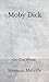 Moby Dick: Or, The Whale (Aberdeen Classics Collection)