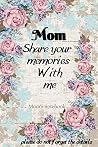 Mom share your me...