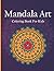 Mandala Coloring Book For K...
