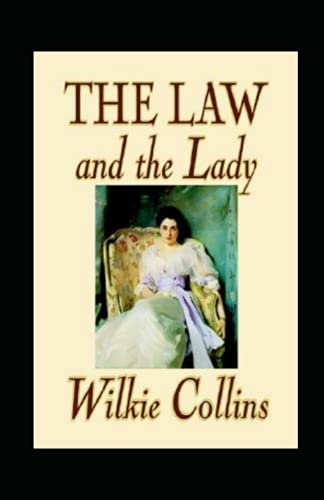 The Law and the Lady Annotated