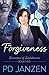 The Forgiveness by P.D. Janzen