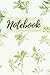 Notebook : Green Leaves And...