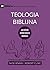 Biblical Theology / Teologi...