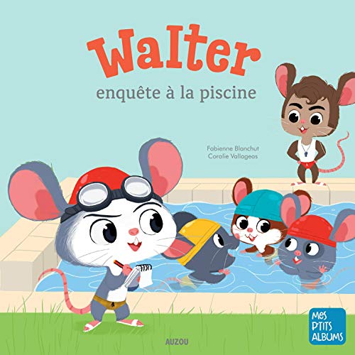 Walter enquête à la piscine (French Edition)