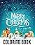 Merry Christmas Coloring Bo...