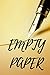 EMPTY PAPER: Motivational Notebook, Journal, Diary (110 Pages, Blank, 6 x9)