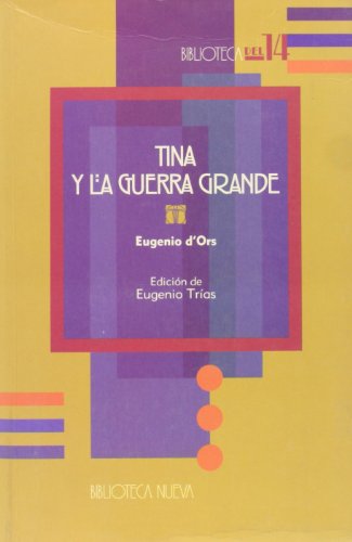 Tina y la guerra grande (Spanish Edition)