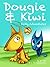 Dougie & Kiwi . Daily Adven...