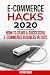 E-commerce hacks 2020: How to Start a successful E-Commerce Business in 2020
