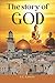 The Story of God