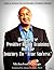 How to Use Positive Brain Training on the Journey to "True Success" (Learn to Achieve Success through a Healthier Mindset Book 2)