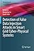 Detection of False Data Injection Attacks in Smart Grid Cyber-Physical Systems (Wireless Networks)
