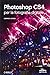 Photoshop CS4 per la fotogr...