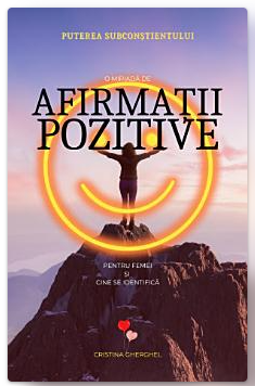 Afirmatii Pozitive pentru Femei: Gandire Noua