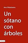 Un sótano con árb...