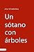 Un sótano con árboles (Vibook) (Spanish Edition)