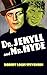 Dr. Jekyll and Mr. Hyde (Illustrated)