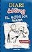 Diari del Greg 2. El Rodrick mana (DG Book 5) (Catalan Edition)