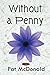 Without a Penny