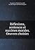 Réflexions, sentences et maximes morales. Oeuvres choisies (French Edition)
