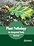Plant Pathology: An Integra...