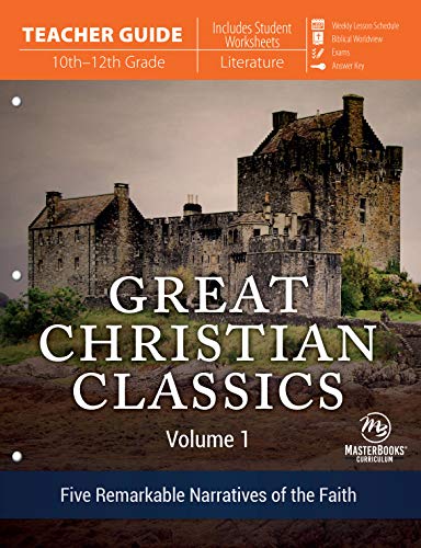 Great Christian Classics: Volume 1 (Teacher Guide)