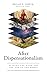 After Dispensationalism: Re...