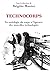Technocorps - La sociologie du corps à l'épreuve des nouvell by Brigitte Munier