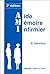 AIDE MEMOIRE INFIRMIER 2EME EDITION by PRADEL EDITEUR