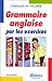 GRAMMAIRE ANGLAISE EXERCICES