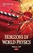 Horizons in World Physics (...