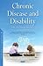 Chronic Disease and Disabil...