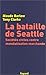 La bataille de Seattle: Soc...