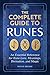 The Complete Guide to Runes...