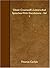 Oliver Cromwell's Letters And Speeches With Elucidations - Vol I